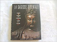 La sagesse orientale
